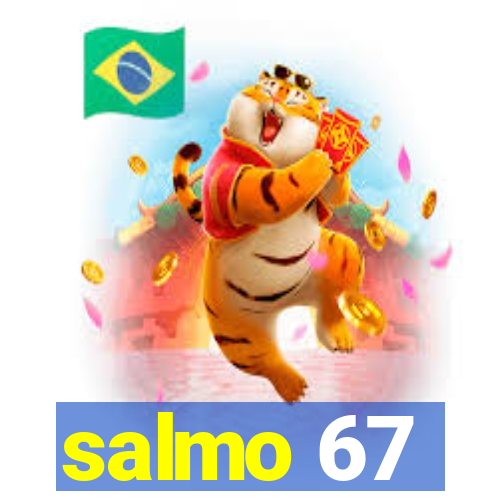 salmo 67